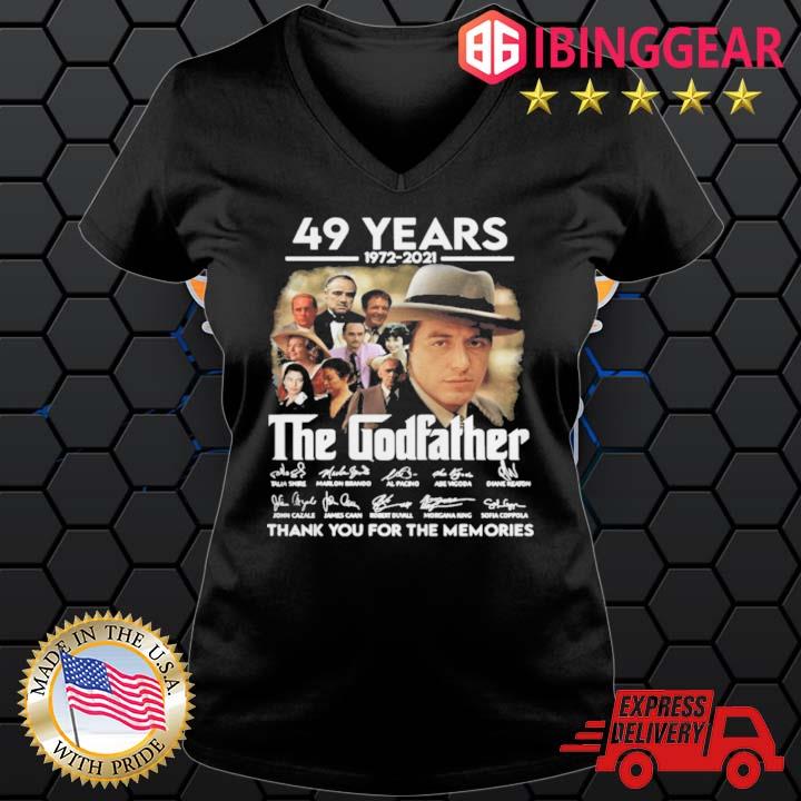 49 Years 1972 2021 The Godfather Signatures Thank You For The Memories Shirt Ladies den