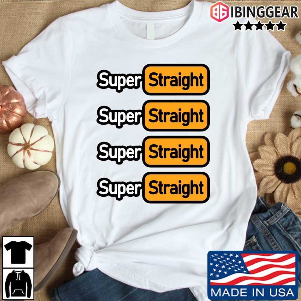 super straight pride shirt