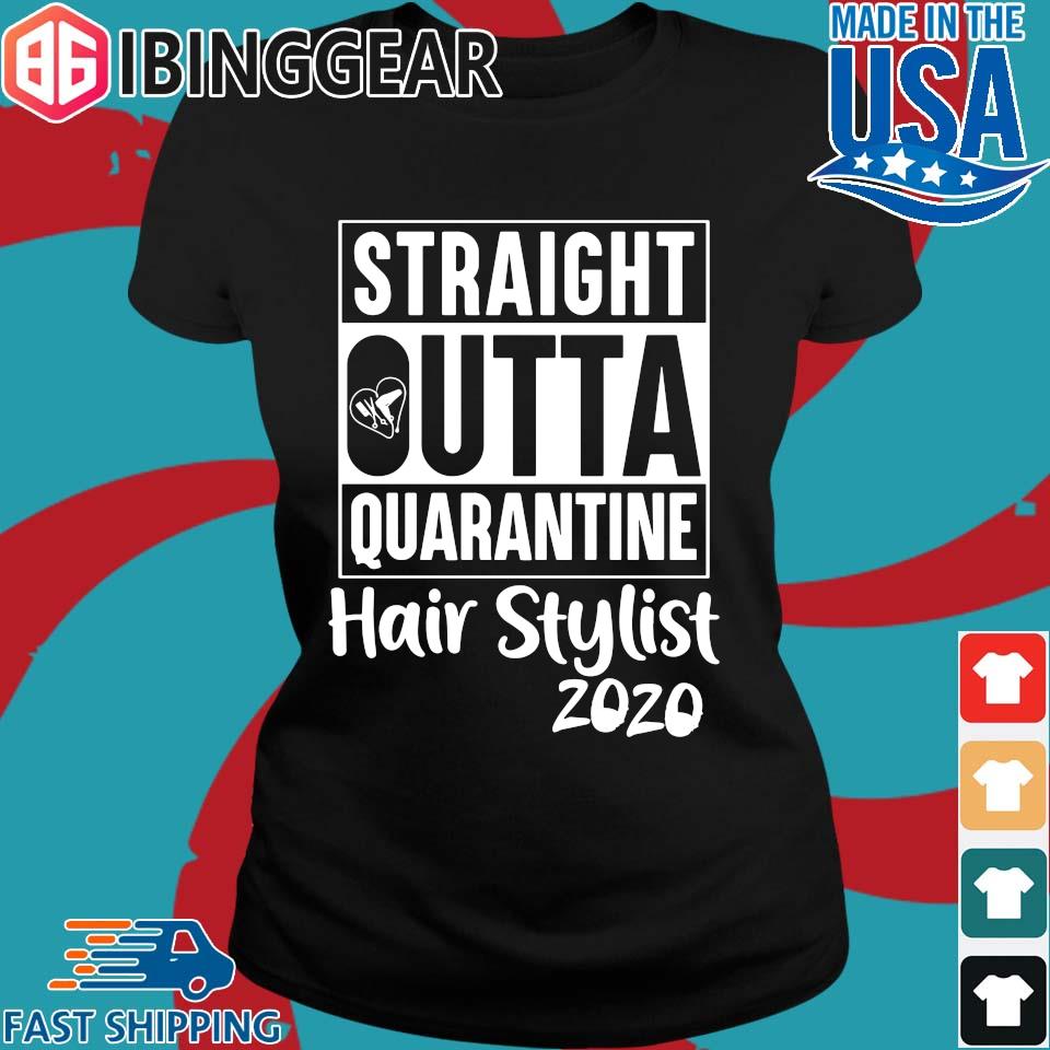 straight outta quarantine hair stylist 2020