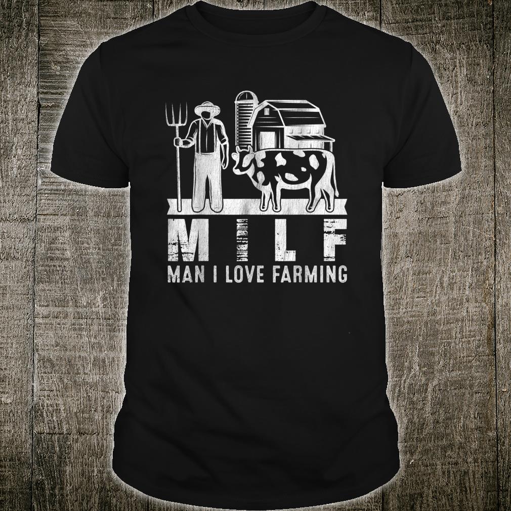 milf man i love farming t shirt