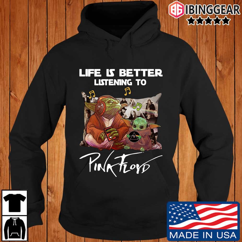 Yoda Life Is Better Listening To Pink Floyd Shirt Sweater Hoodie And